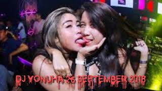 Download lagu DJ YONUHA 26 SEPTEMBER 2018 mp3