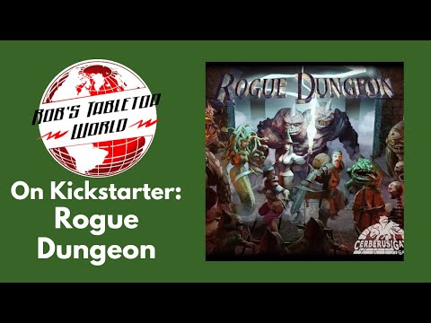 Kickstarter Preview : Rogue Dungeon 