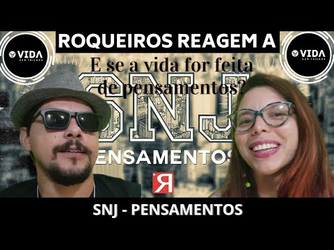(Hino do dia a dia) Rockeiros reagem a Rap - SNJ Pensamentos- Respetáculo Vida Sem Trilhos REACT VST