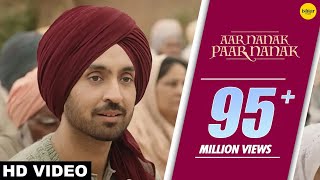 DILJIT DOSANJH : Aar Nanak Paar Nanak (Full Video)