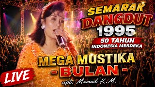 Download lagu Mega Mustika - Bulan (Semarak Dangdut 1995 Live TVRI & TPI) O.M MONETA mp3 Download lagu Mega Mustika - Bulan (Semarak Dangdut 1995 Live TVRI & TPI) O.M MONETA mp3