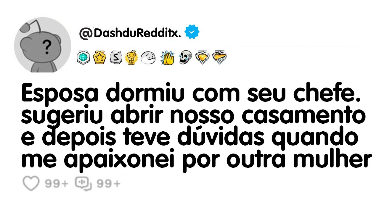 Esposa dormiu com seu chefe, sugeriu abrir nosso casamento e depois teve dúvidas quando me apaixonei