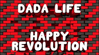 Dada Life - Happy Revolution