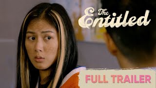 Full Trailer | The Entitled | Alex Gonzaga and JC De Vera