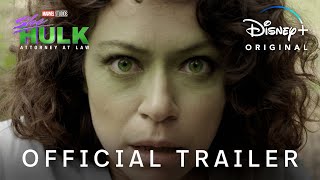 Official Trailer | She-Hulk: Attorney at Law | Disney+ Trailer