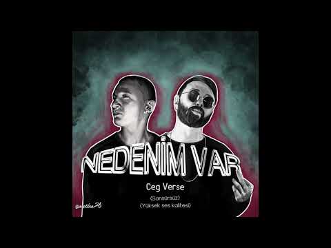 Ceg - Nedenim var SANSÜRSÜZ (Yüksek ses kalitesi)