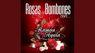 Recuérdame Y Ven A Mí - Ramón Ayala Y Sus Bravos Del Norte (Rosas Y Bombones Con Ramón Ayala)