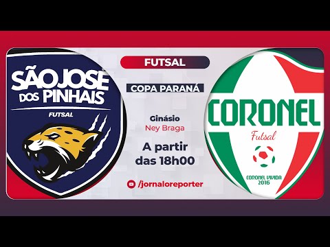 COPA PARANÁ DE FUTSAL - São José dos Pinhais x Coronel Futsal