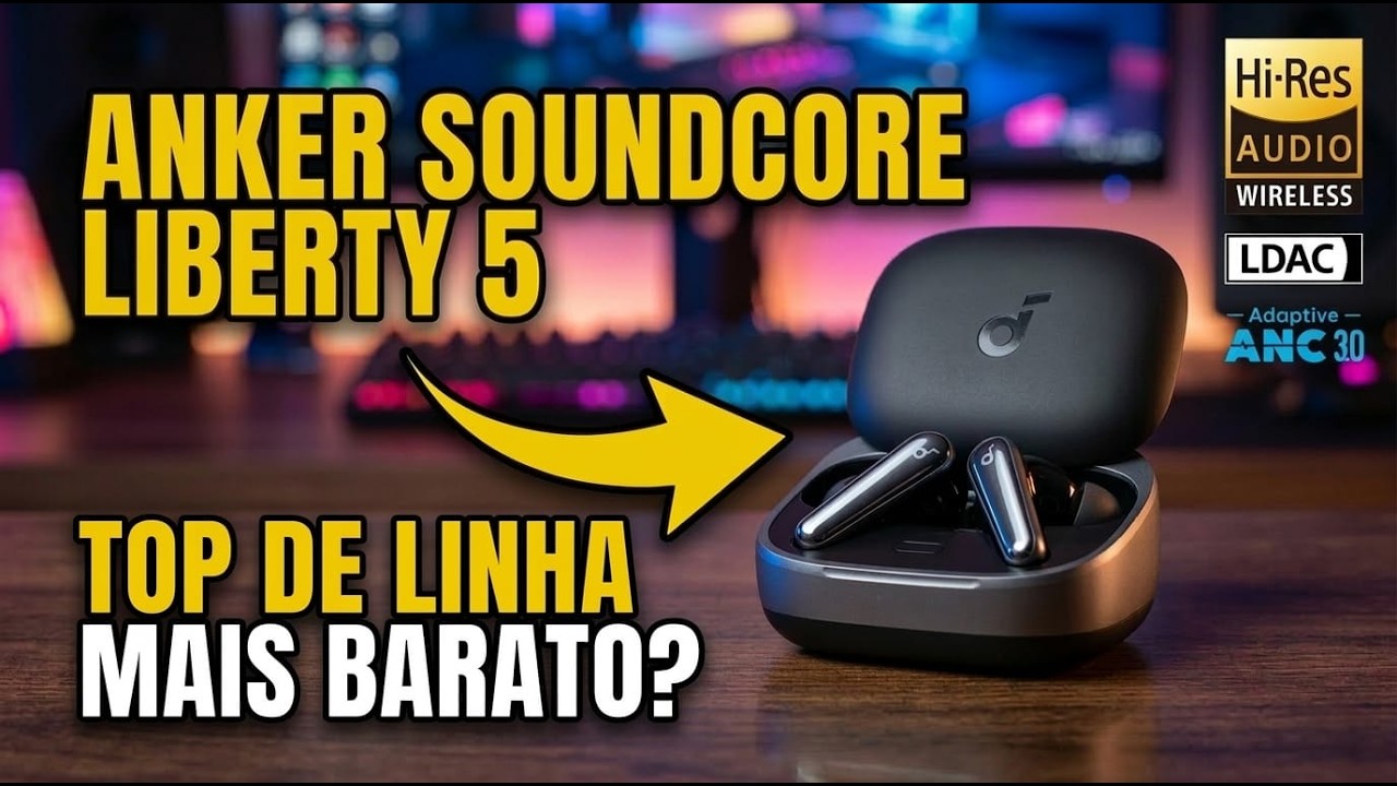 Miniatura da avaliação em vídeo de Fone de Ouvido Anker Soundcore Liberty 5 Bluetooth ANC 3.0