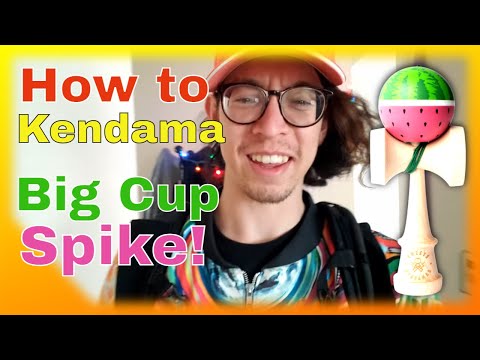How To Kendama - Big Cup to Spike (Tips, Drills, and a Challenge)