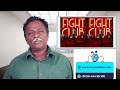 FIGHT CLUB Review Tamil Talkies