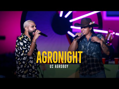 Us Agroboy - Agronight (Clipe Oficial)