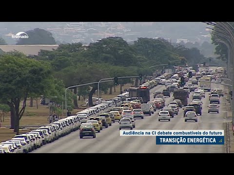 Combustíveis do futuro: Comissão de Infraestrutura debate produção no país