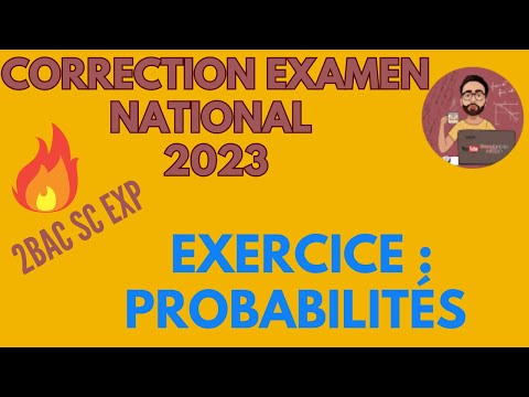 تصحيح الإمتحان الوطني 2023 الإحتمالات Correction national Exercice 3 probabilités Math 2023