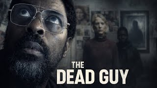 THE DEAD GUY (Official Trailer) | Paranormal Thriller