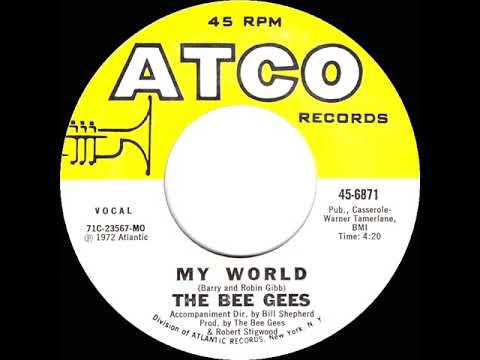 1972 HITS ARCHIVE: My World - Bee Gees (mono 45)