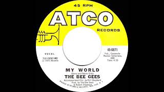 1972 HITS ARCHIVE: My World - Bee Gees (mono 45)