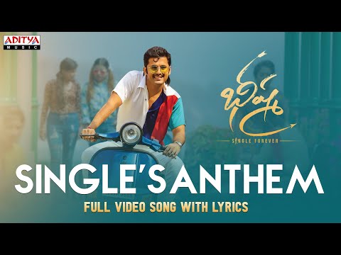 SinglesAnthem Full Video Song with Lyrics || Bheeshma || Nithiin, Rashmika Mandanna #telugusongs