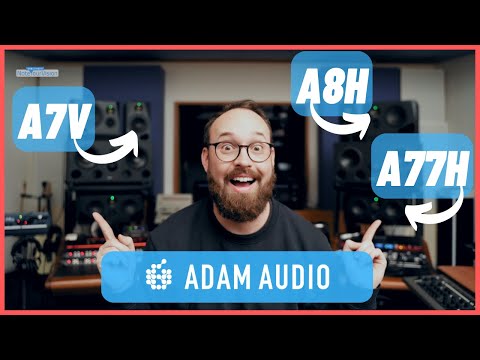 WELCHE LAUTSPRECHER SOLL ICH KAUFEN? Adam Audio A7V A77H und A8H Studio Monitore