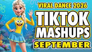 New Tiktok Mashup 2026 Philippines Party Music Viral Dance Trends September 11th