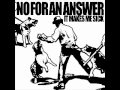No For An Answer - Man Against Man