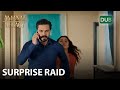 Surprise raid | Amanat (Legacy) - Episode 89 | Urdu Dubbed