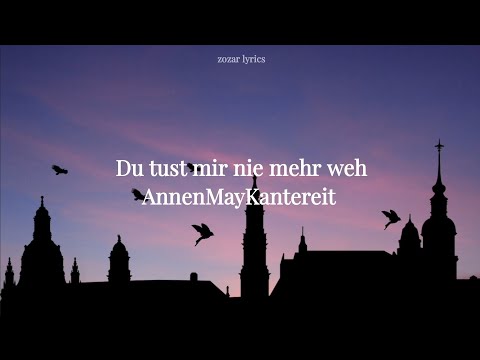 du tust mir nie mehr weh - annenmaykantereit (legendado português e alemão)