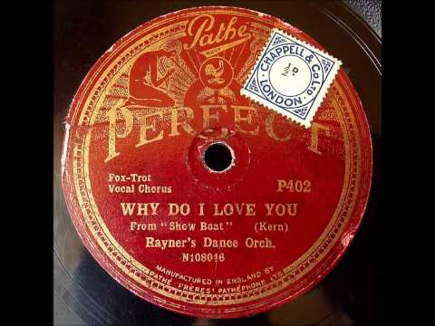 Why do I love you, Rayners Dance Band, 1928