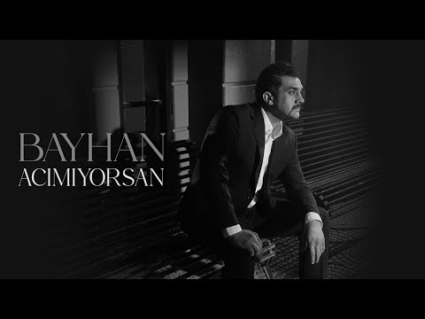 Bayhan - Acımıyorsan (Official Video)