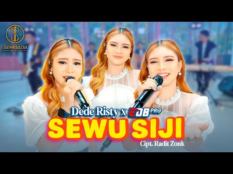 SEWU SIJI - DEDE RISTY X EDB PRO (OFFICIAL LIVE MUSIC VIDEO)
