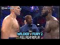 Full Fight Replay Deontay Wilder V Tyson Fury 2