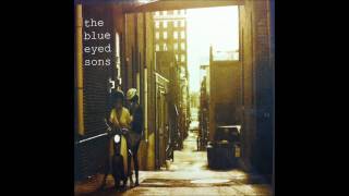 Big Shoulder Blues- The Blue Eyed Sons