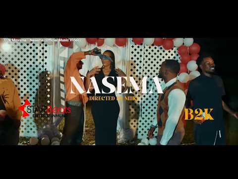 B2k Mnyama - Nasema (Official Music Video)