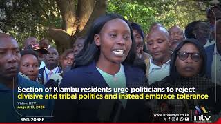Section of Kiambu residents urge politicians to reject tribal politics and instead embrace tolerance