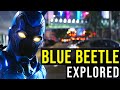 BLUE BEETLE (How to Ruin a Superhero Debut) EXPLORED