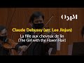 Debussy (arr. Lee): La fille aux cheveux de lin (The Girl with the Flaxen Hair)
