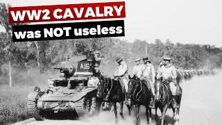 Cavalry in WW2 was more useful than we think