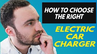 Preview of Choosing The Right Electric Car Charger.