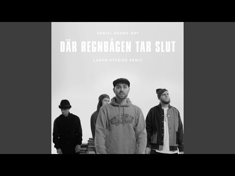 Där regnbågen tar slut (Lagom Studios Remix)