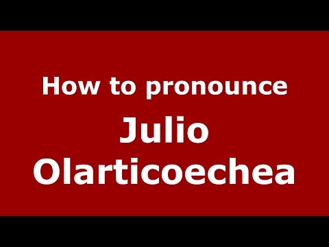 How to pronounce Julio Olarticoechea (Spanish/Argentina) - PronounceNames.com