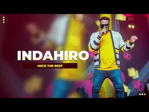 MICO THE BEST ft URBAN BOYZ - INDAHIRO (Official Audio)