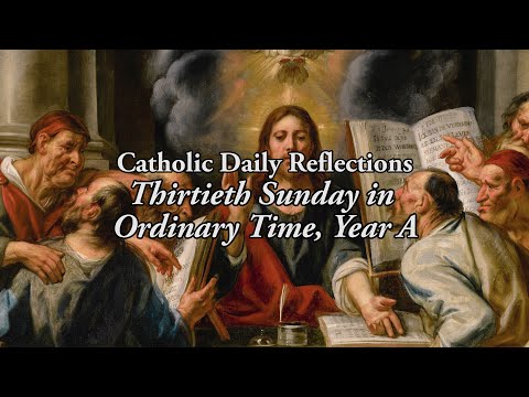 The Greatest Commandment - Sunday, October 25, 2020