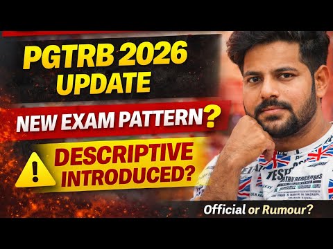 PGTRB 2026 NEW EXAM PATTERN? DESCRIPTIVE INTRODUCED?