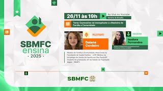 SBMFCensina 2025 - Expressões da branquitude e a Medicina de Família e Comunidade
