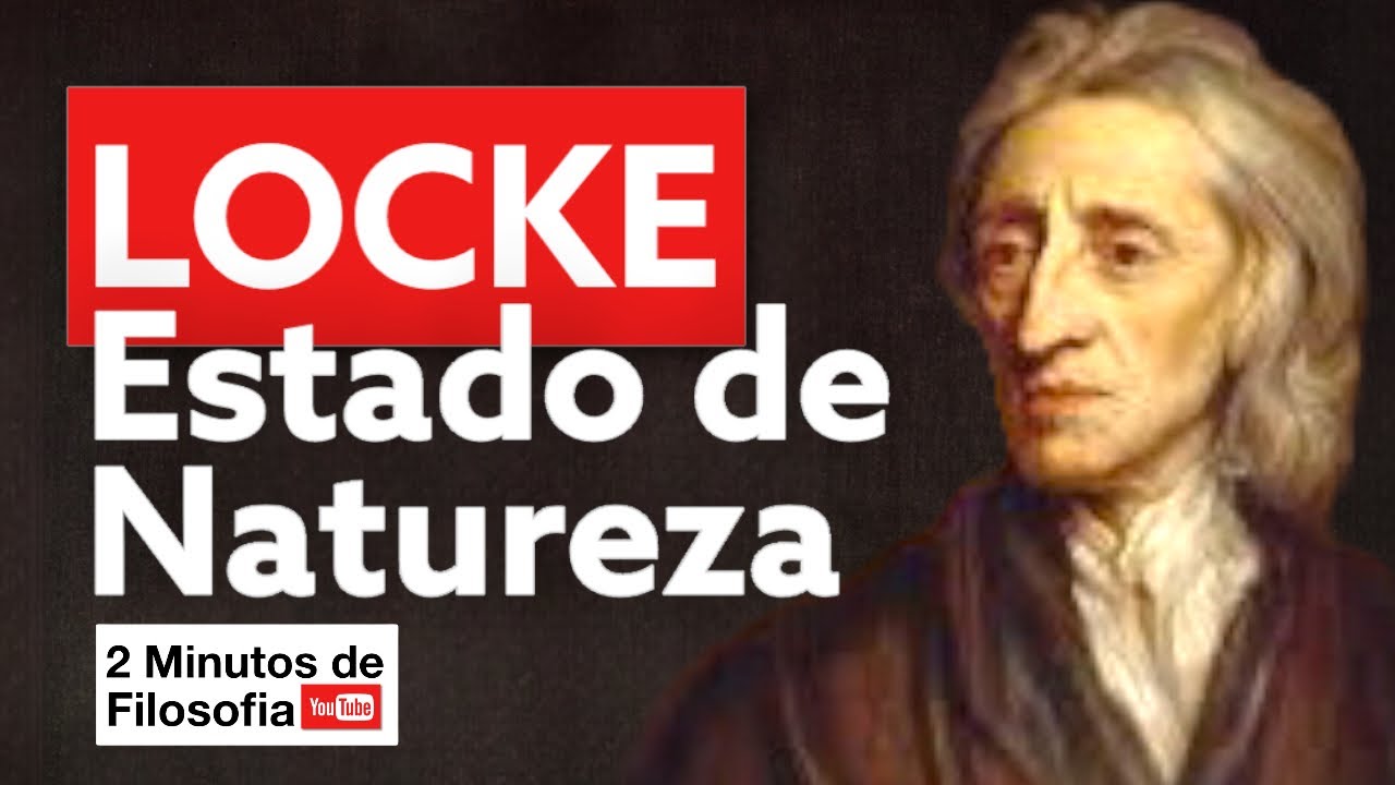 O que é Estado de Natureza (John Locke, LICENCIOSIDADE x LIBERDADE)? | 2 Minutos de filosofia