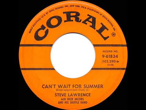 1957 HITS ARCHIVE: Can’t Wait For Summer - Steve Lawrence