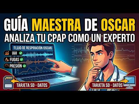 Video: Guía de OSCAR para CPAP: Descarga, Uso e Interpretación de Datos