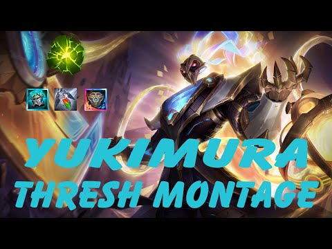 Yukimura Montage - (Thresh Montage)