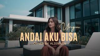 Download lagu Andai Aku Bisa - UNGU | Cover by Aline  Music mp3
