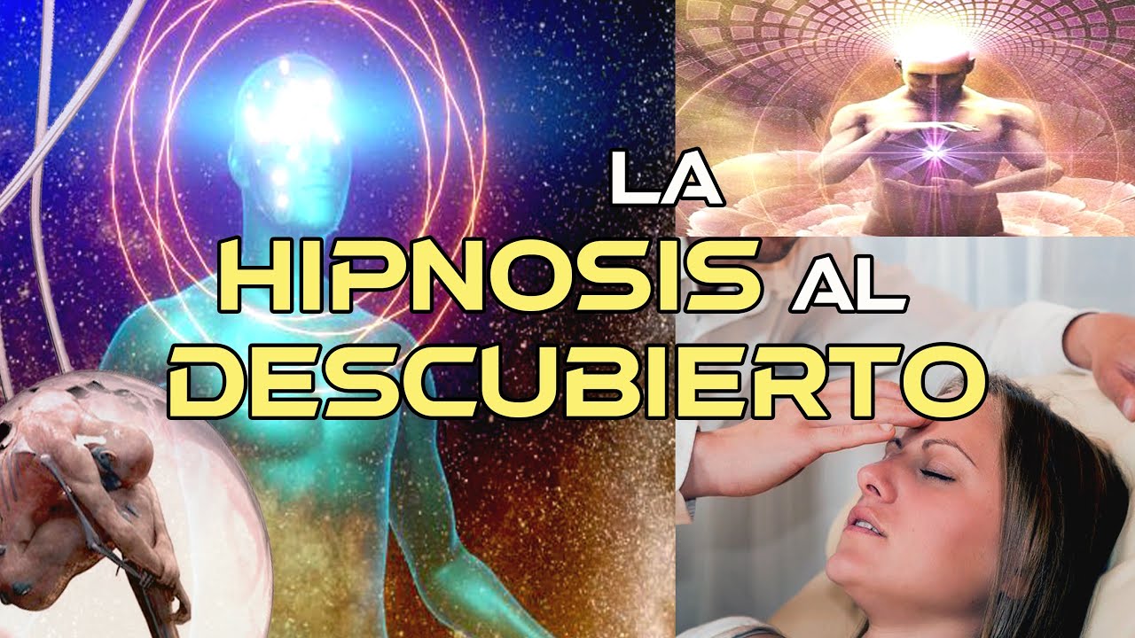 La Hipnosis al descubierto